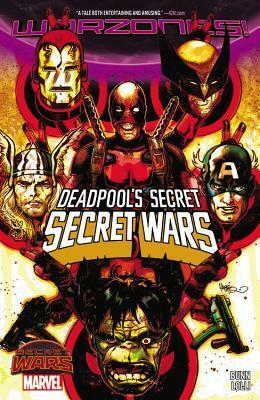 Deadpool's Secret Secret Wars by Cullen Bunn, Matteo Lolli