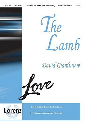 The Lamb by William Blake, David Giardiniere