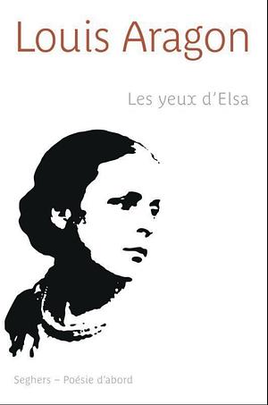 Les yeux d'Elsa by Louis Aragon