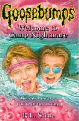 Welcome To Camp Nightmare by R.L. Stine