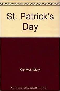 St. Patrick's Day by Mary Cantwell