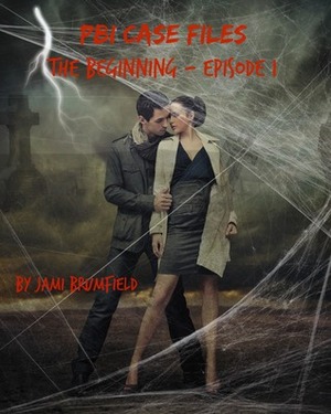 The Beginning by Jami Brumfield