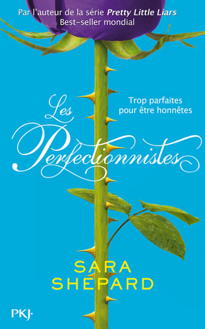 Les Perfectionnistes by Sara Shepard
