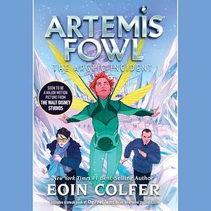 The Arctic Incident by Eoin Colfer