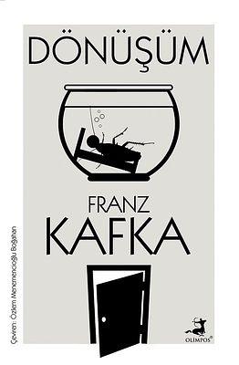 Dönüşüm by Franz Kafka