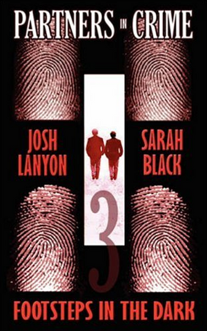 Footsteps in the Dark by Sarah Black, Josh Lanyon
