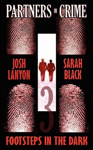 Footsteps in the Dark by Josh Lanyon, Sarah Black