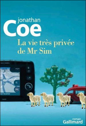La vie très privée de Mr Sim by Jonathan Coe