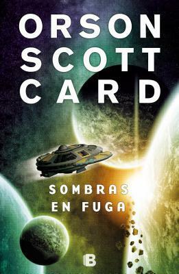 Sombras en fuga by Orson Scott Card