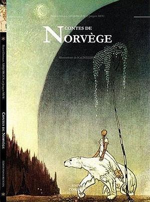 Contes de Norvège: contes anciens des pays du nord by Jørgen Engebretsen Moe, Peter Christen Asbjørnsen
