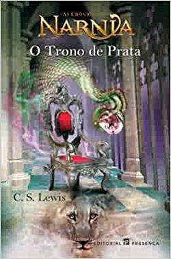 O Trono de Prata by C.S. Lewis