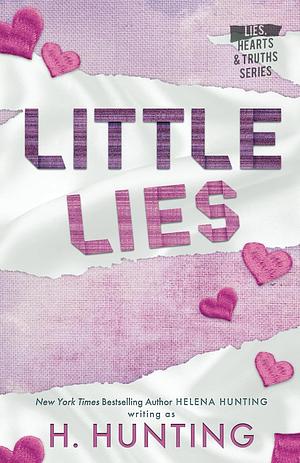 Little Lies (Alternative Cover) by H. Hunting, Helena Hunting