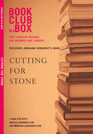 Bookclub-in-a-Box Discusses Cutting For Stone, the novel by Abraham Verghese by C.J. Verburg, Marilyn Herbert