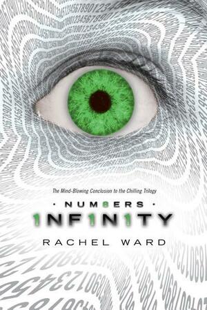 Numbers #3: Infinity by Rachel Ward