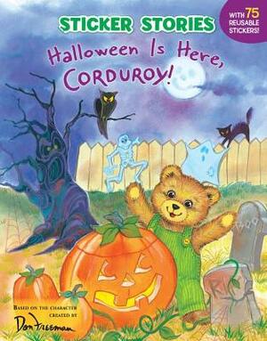 Halloween Is Here, Corduroy! by 