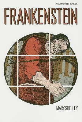 Frankenstein (Pacemaker Classic) by T. Ernesto Bethancourt