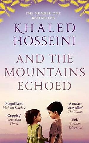 And the Mountains Echoed by Khaled Hosseini