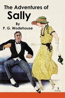 The Adventures of Sally by P.G. Wodehouse