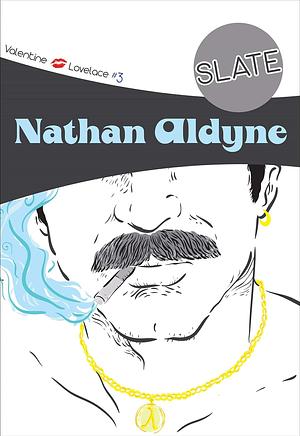 Slate by Nathan Aldyne