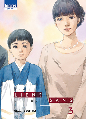 Les Liens du sang, Tome 3 by Shūzō Oshimi