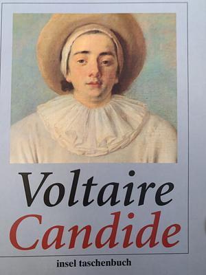 Candide oder der Optimismus: Roman by Voltaire