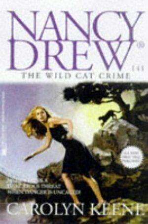 The Wild Cat Crime by Carolyn Keene