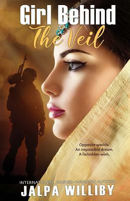 Girl Behind The Veil by Jalpa Williby