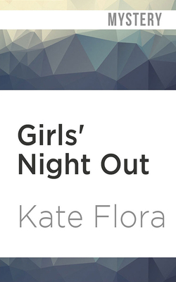 Girls' Night Out: A Mystery by Kate Flora