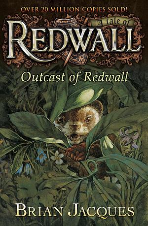 Outcast of Redwall by Brian Jacques