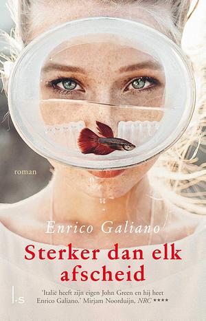 Sterker dan elk Afscheid by Enrico Galiano