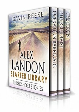 Alex Landon Starter Library (Alex Landon Thrillers) by Gavin Reese