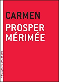 Carmen by Prosper Mérimée