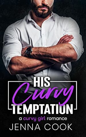 His Curvy Temptation by Jenna Cook