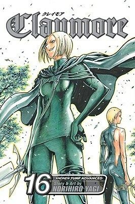 Claymore, Vol. 16 by Norihiro Yagi