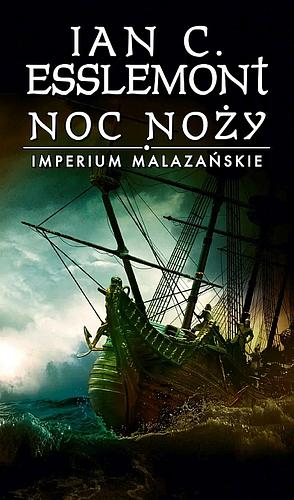 Noc noży by Ian C. Esslemont