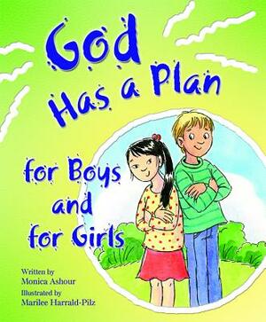 God Has a Plan Boys & Girls by Monica Ashour