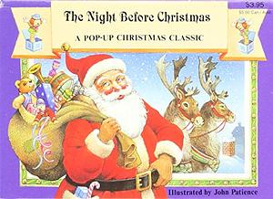 The Night Before Christmas - A Pop-Up Christmas Classic by John Patience