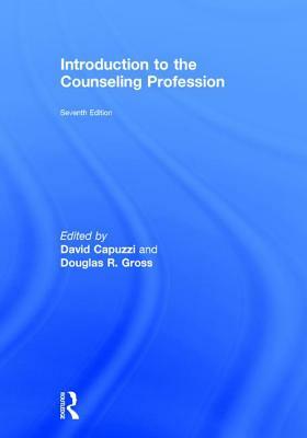 Introduction to the Counseling Profession by 