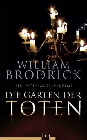 Die Gärten Der Toten by William Brodrick, Ulrike Bischoff