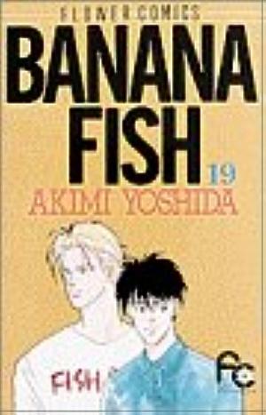 BANANA FISH 19 by Akimi Yoshida, Akimi Yoshida, Akimi Yoshida