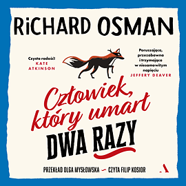 Człowiek, który umarł dwa razy by Richard Osman