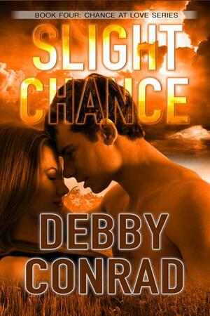 Slight Chance by Debby Conrad