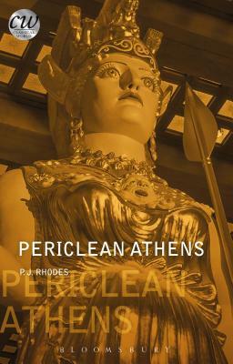 Periclean Athens by P. J. Rhodes