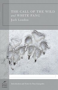 The Call of the Wild and White Fang by Jack London