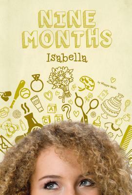 Isabella #4 by Maggie Wells