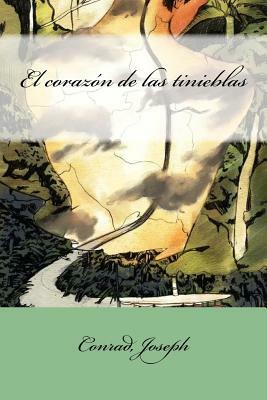 El corazón de las tinieblas by Joseph Conrad