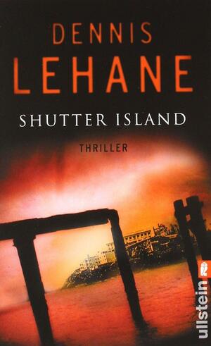 Shutter Island by Dennis Lehane