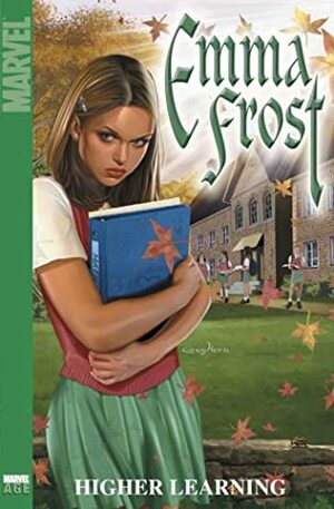 Emma Frost, Vol. 1: Higher Learning by Karl Bollers, Randy Green
