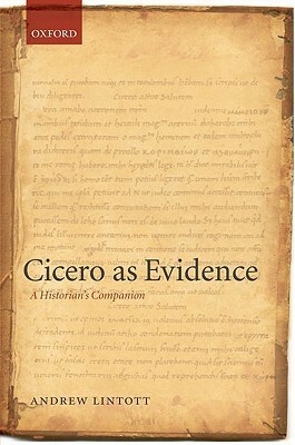 Cicero as Evidence C by Andrew Lintott