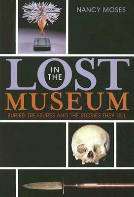 Lost in the Museum: Buried Treapb by Nancy Moses